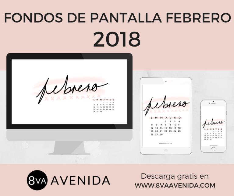 Fondos de pantalla Febrero 2018 8va Avenida para descargar