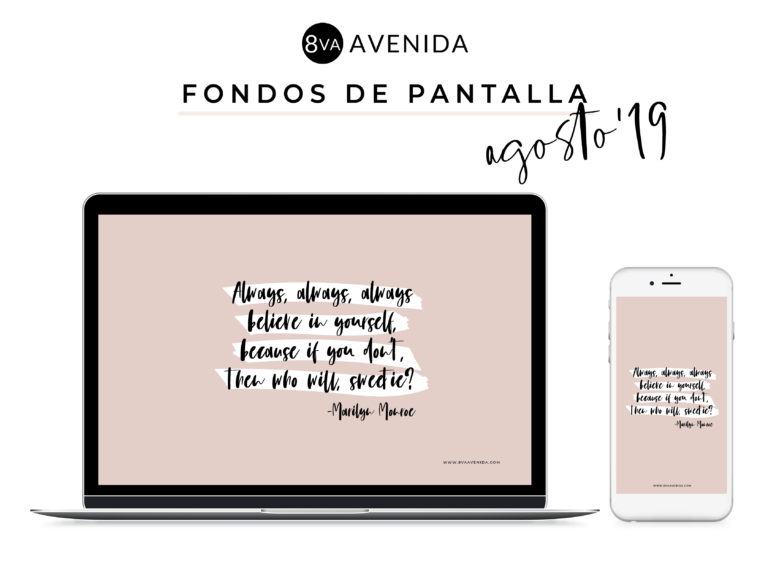 Fondos de pantalla Agosto 2019 8va Avenida